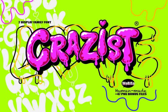 Crazist: A Playful Graffiti Dripping Font for Editorial Design