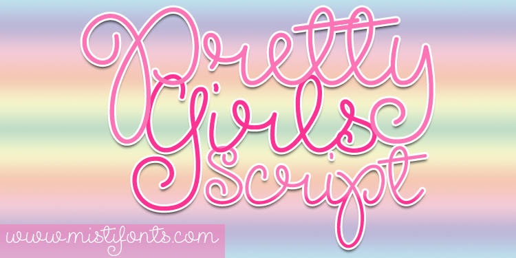 Pretty Girls Font Review for Campaign Design