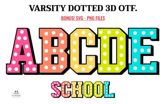 Varsity Dotted 3d Font for Crafters